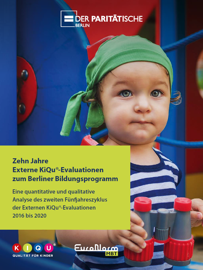 Cover Publikation Zehn Jahre Externe KiQu®-Evaluationen zum Berliner Bildungsprogramm 2016-2020